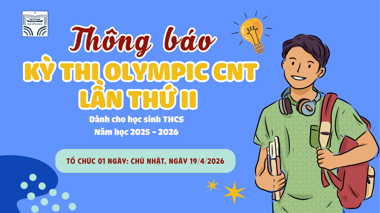 Trường THPT chuyên Nguyễn Trãi tổ chức Kỳ thi Olympic CNT lần thứ II dành cho học sinh THCS
